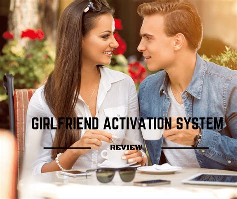 Girlfriend activation system. Things To Know About Girlfriend activation system. 